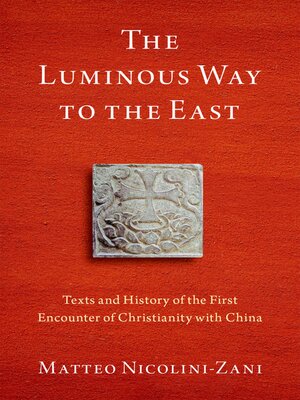 cover image of The Luminous Way to the East